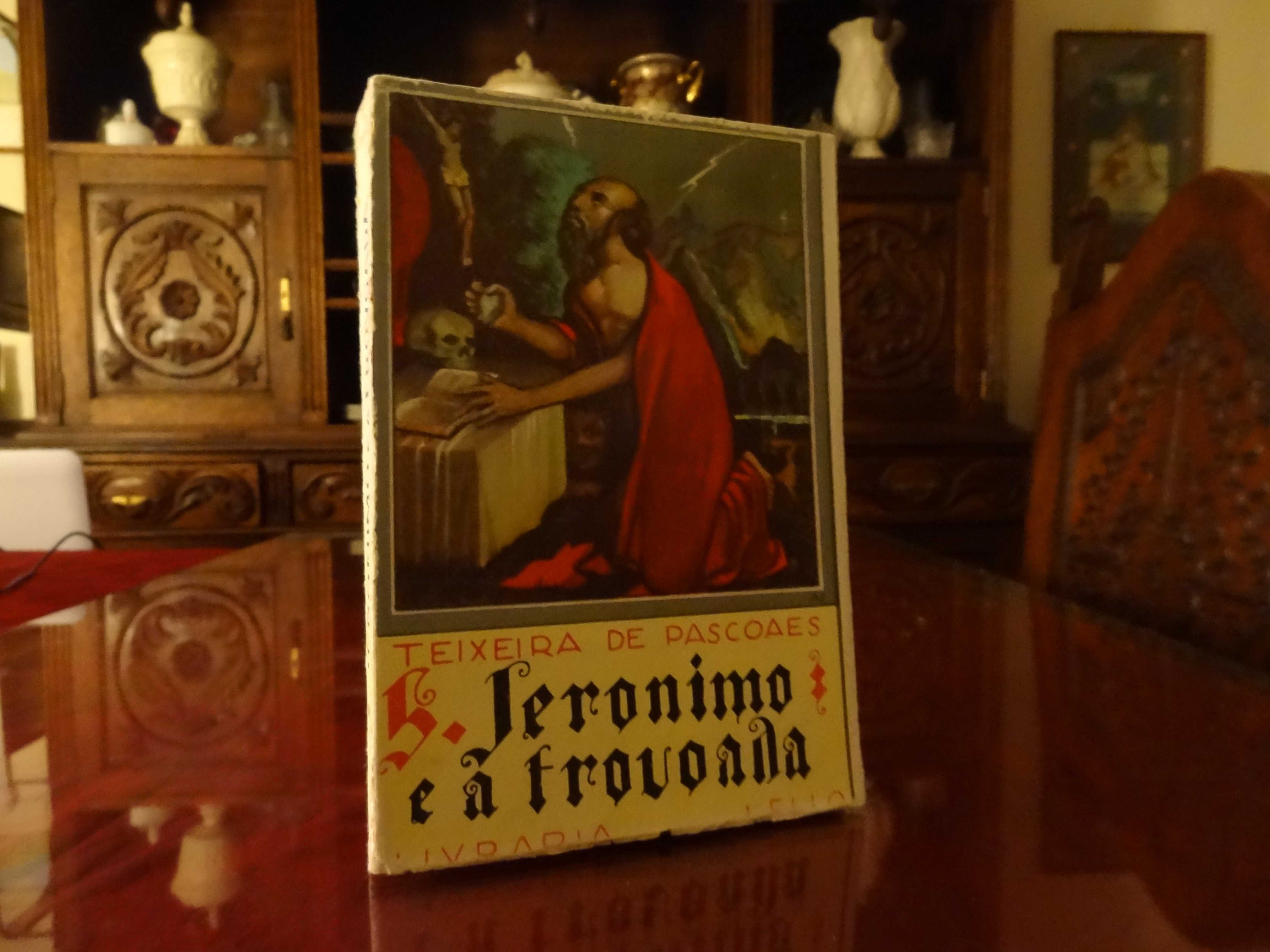 PASCOAES, Teixeira de – ‘S. Jerónimo e a Trovoada’ | 1936