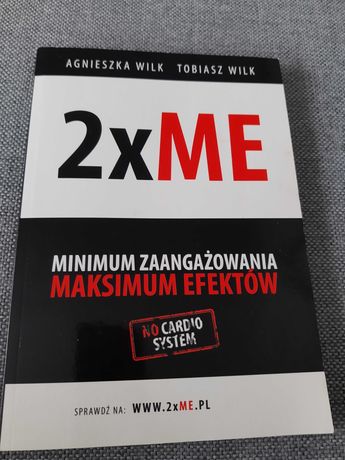 Książka " 2xME" Minimum zaangażowania maksimum efektów"