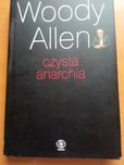 Czysta anarchia  Woody Allen