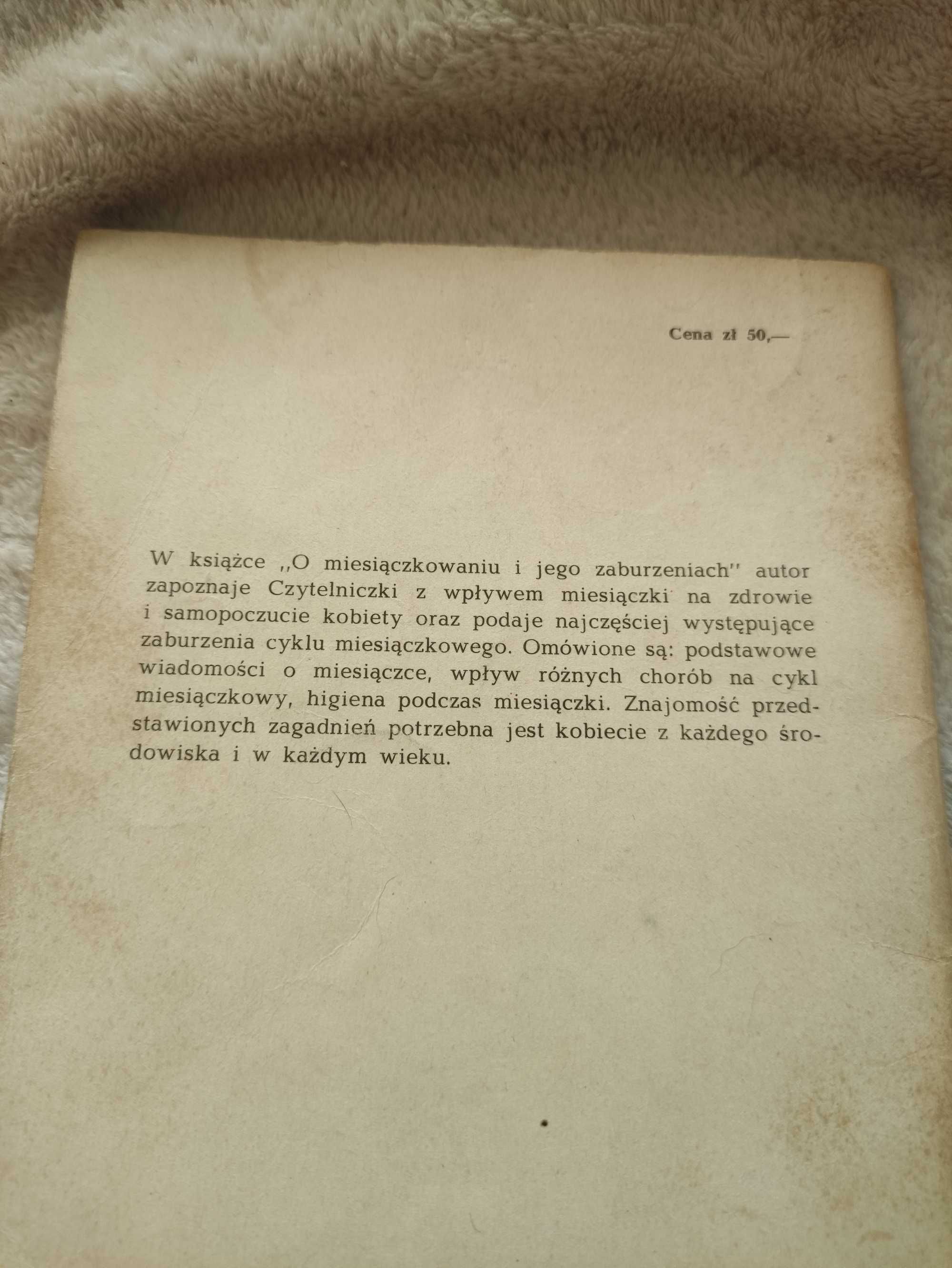 Broszurka medyczna 1986 rok,,O miesiączkowaniu"