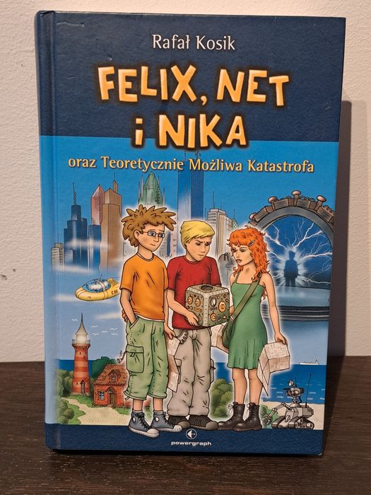 Książka felix net I Nika oraz teoretycznie możliwa katastrofa 3