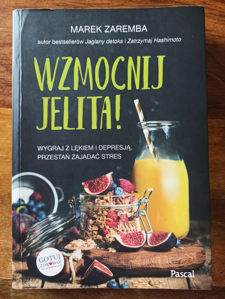 Marek Zaremba. Wzmocnij jelita.