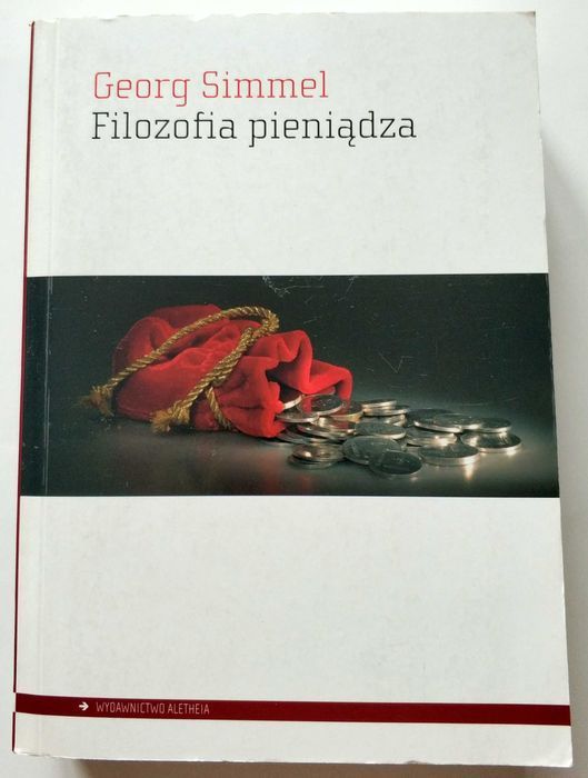 FILOZOFIA PIENIĄDZA, Georg Simmel, nowa książka! UNIKAT!