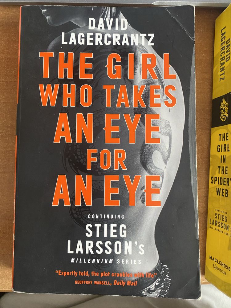 The girl who takes an eye for an eye David Lagercrantz