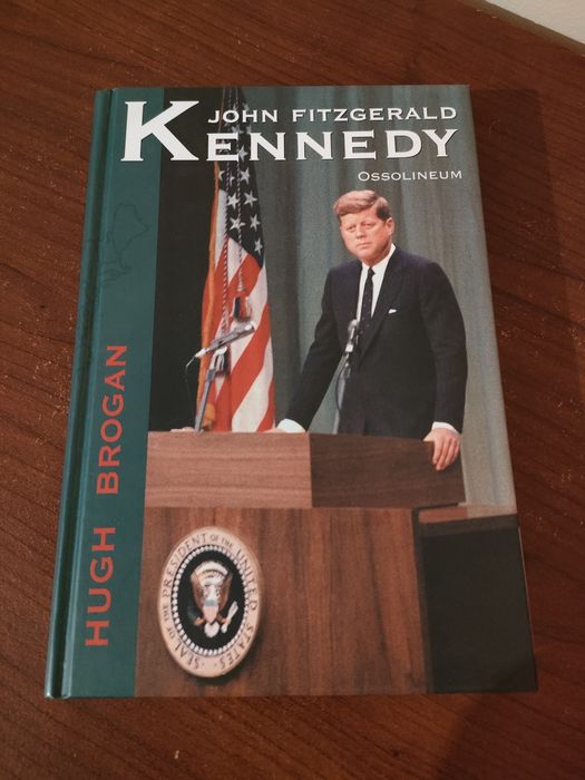 John Fitzgerald Kennedy Hugh Brogan