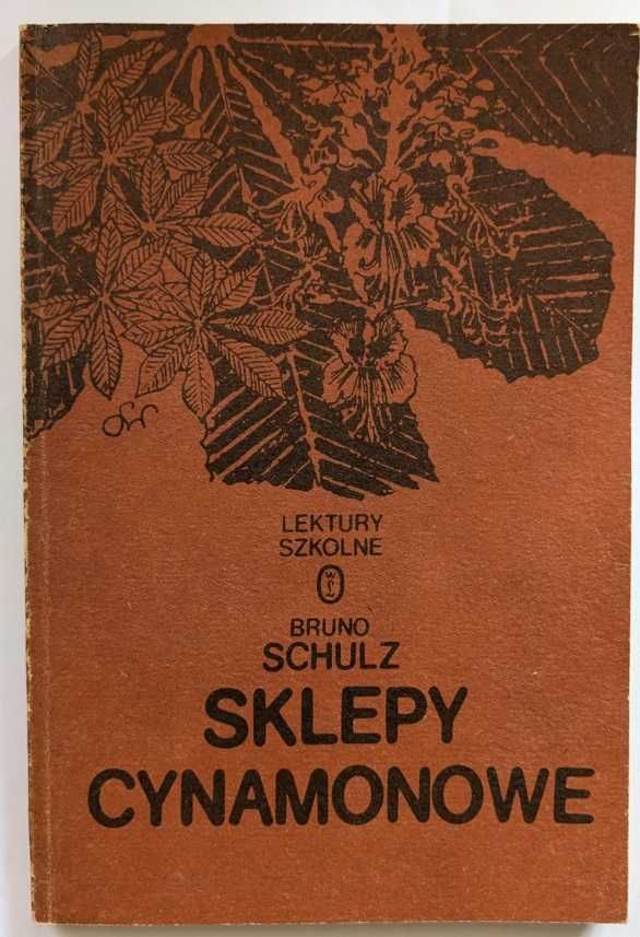 Sklepy cynamonowe - autor: Bruno Schulz