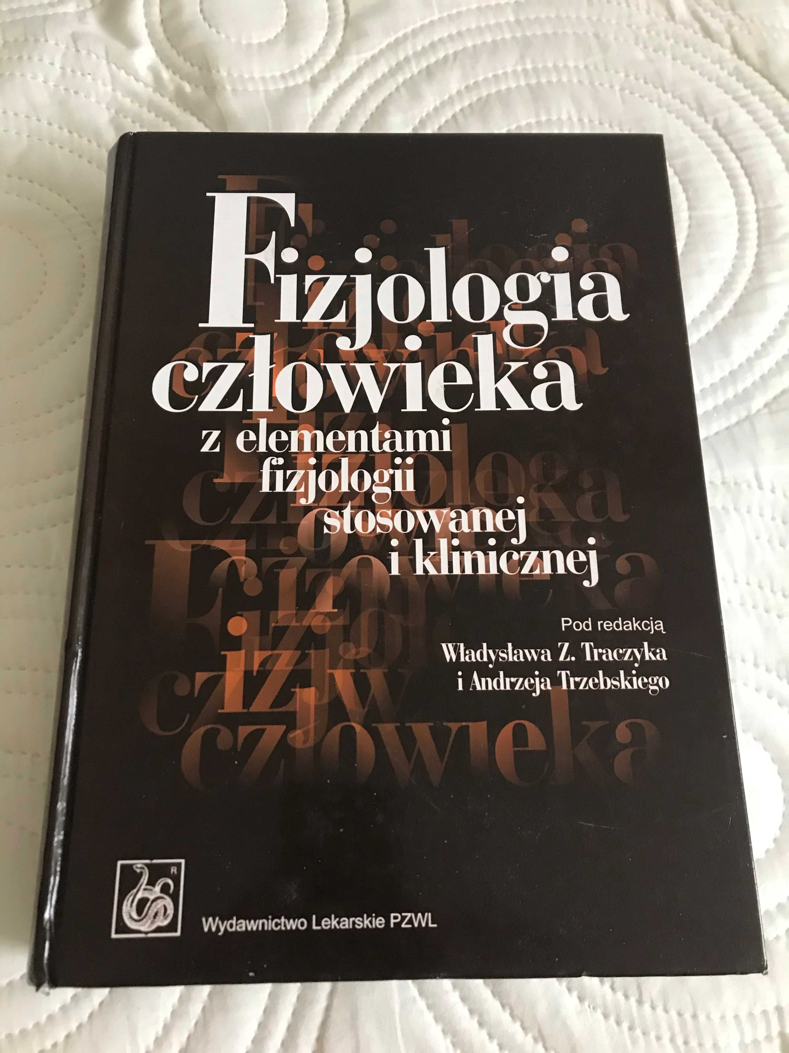 Fizjologia człowieka z elementami fizjologii stosowanej i klinicznej
