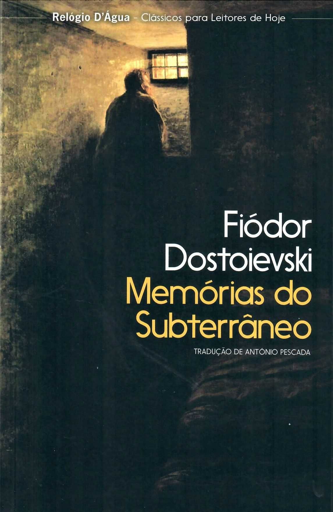 Dostoievski, Fiódor– «Humilhados e Ofendidos»  + 2 titulos