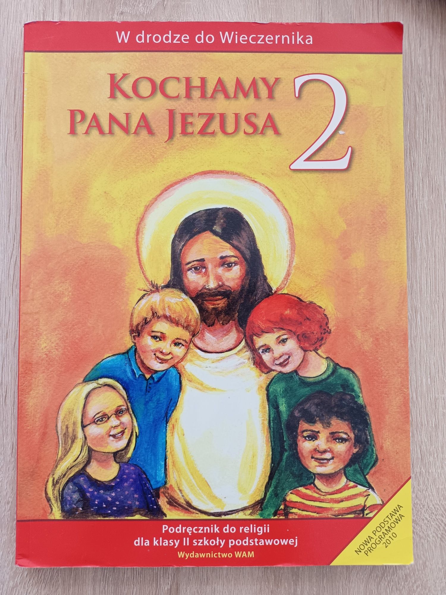 kochamy Pana Jezusa 2, podręcznik