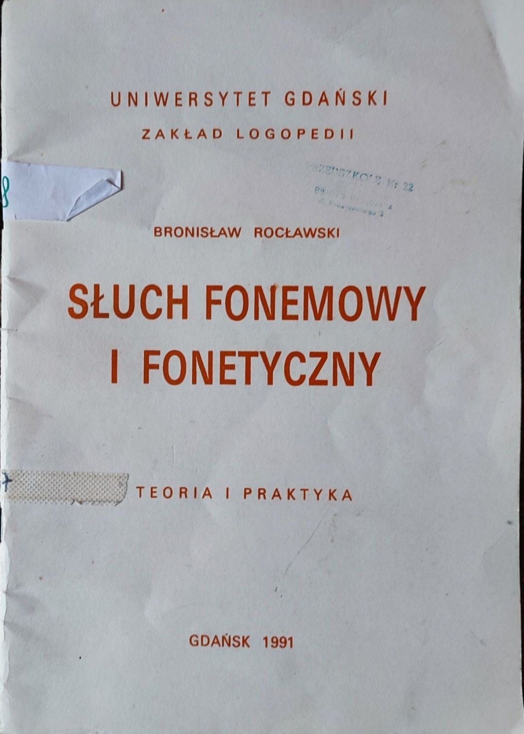Słuch fonemowy i fonetyczny Bronisław Rocławski