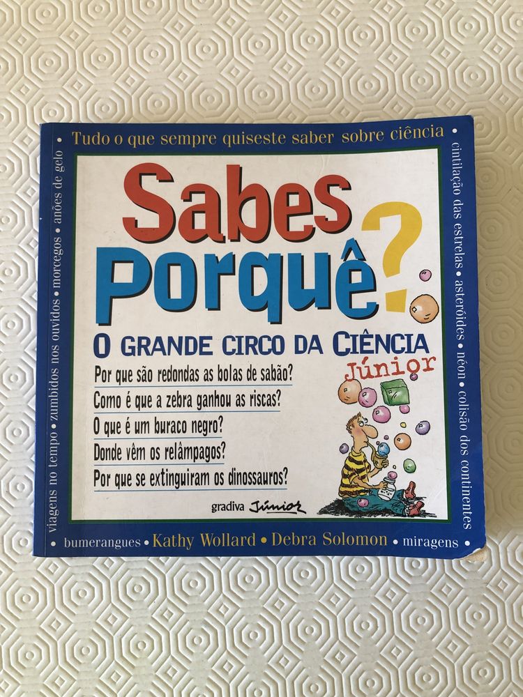 Sabes porque? O grande circo da ciencia