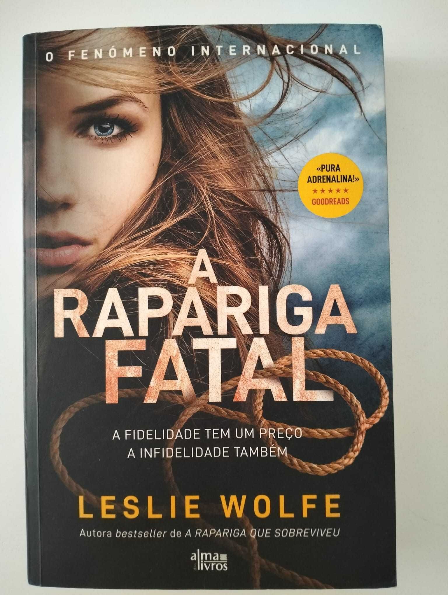 Livro "A Rapariga Fatal" - Leslie Wolfe