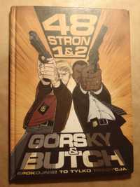 Komiks Górsky & Butch 48 stron 1&2