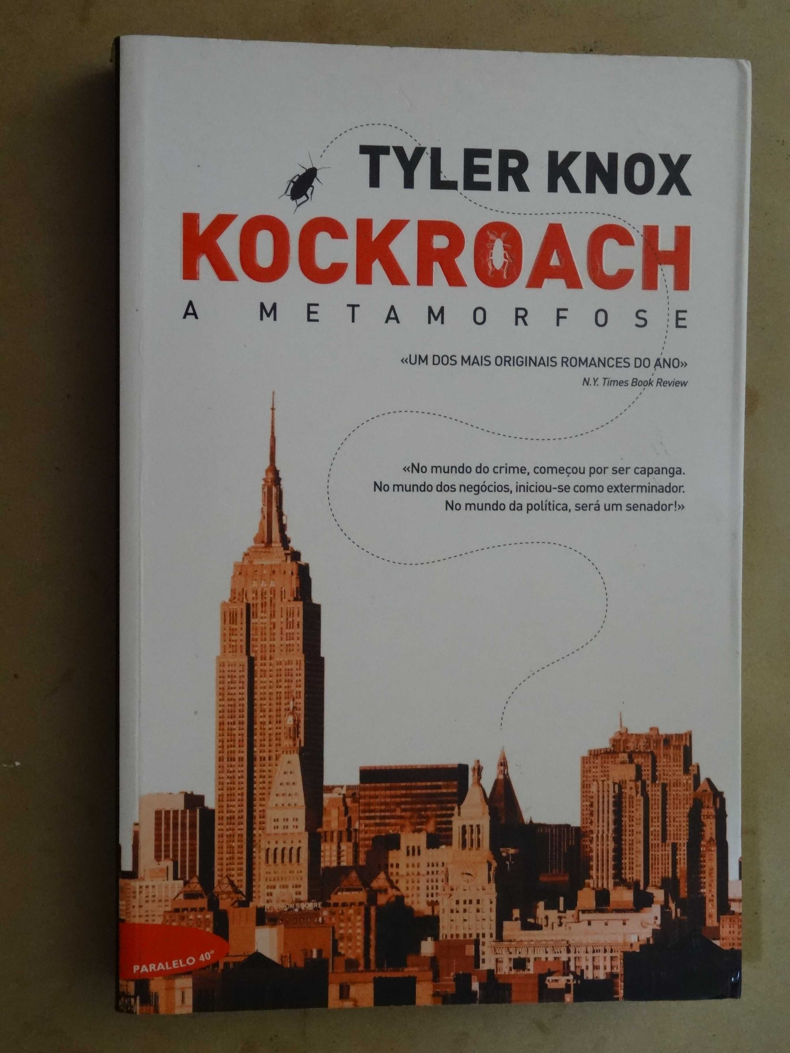 Kockroach - A Metamorfose de Tyler Knox