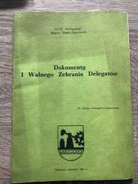 ,,Dokumenty I walnego zebrania delegatów „1981