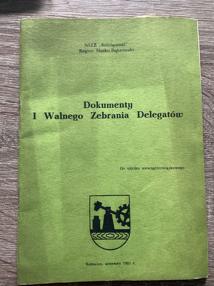 ,,Dokumenty I walnego zebrania delegatów „1981