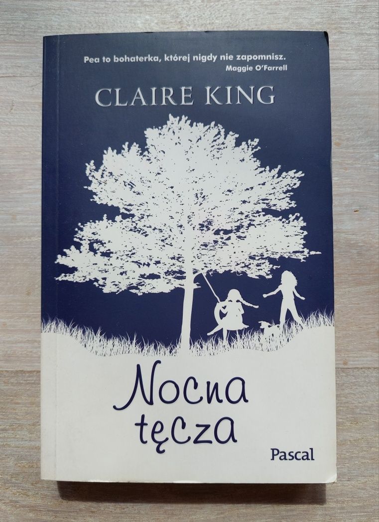 Książka Claire King ,,Nocna tęcza"