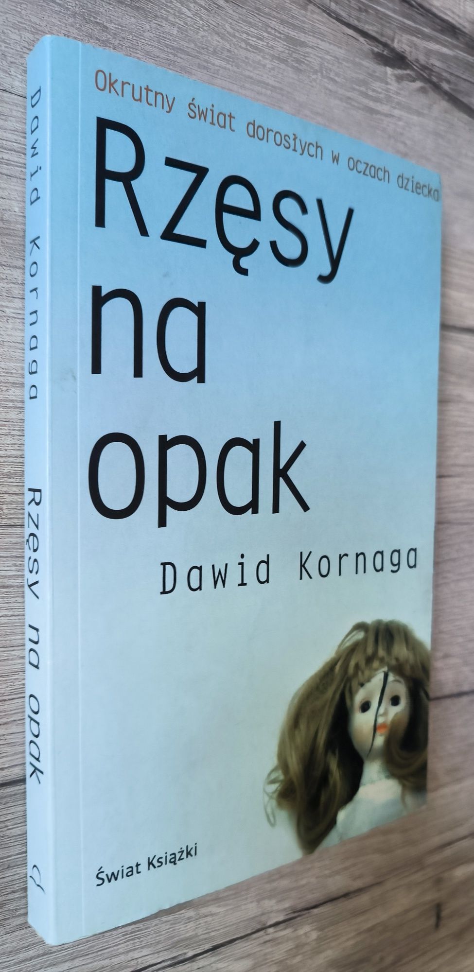 Rzęsy na opak Dawid Kornaga