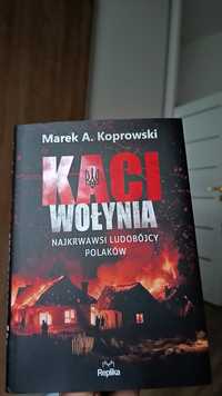 Kaci Wołynia Marek A.Koprowski