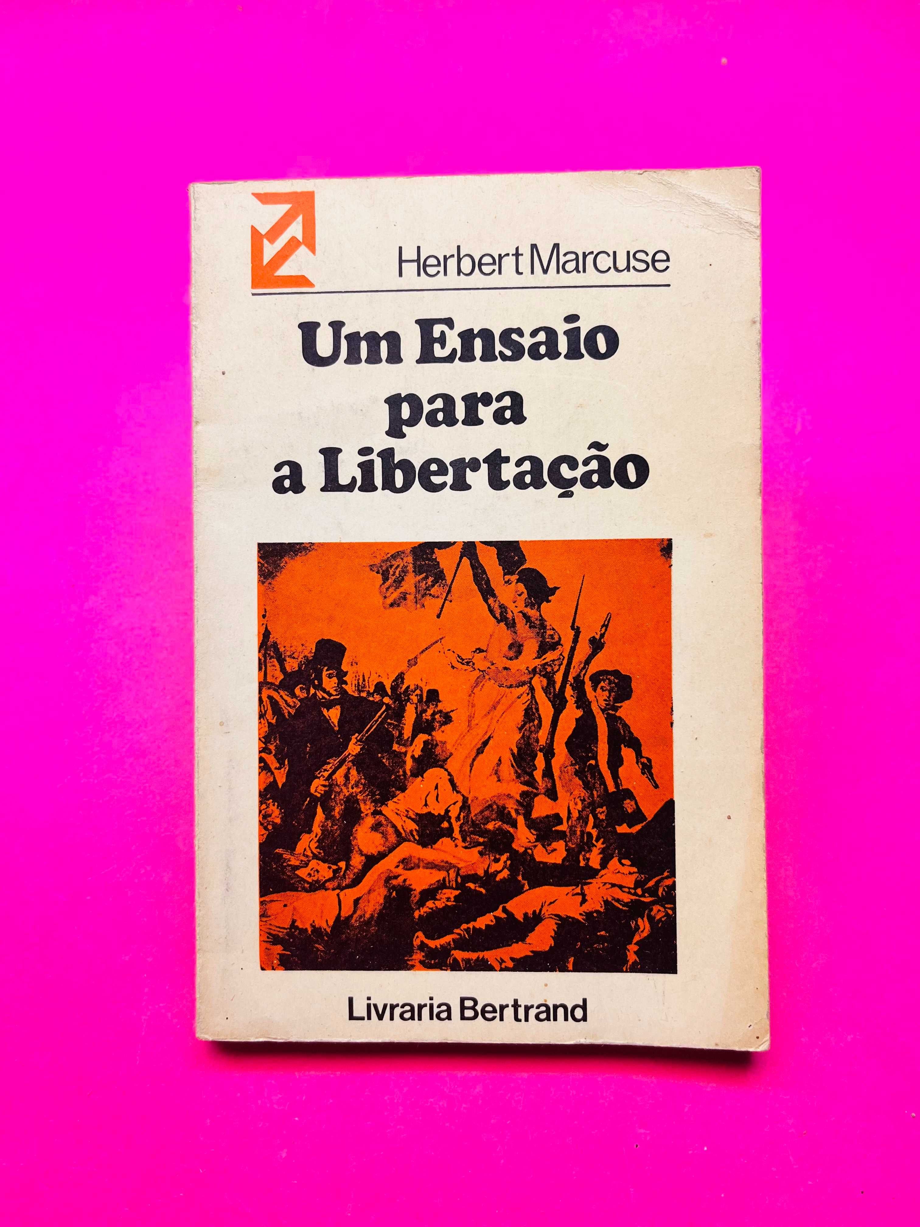 Um Ensaio para a Libertação - Herbert Marcuse