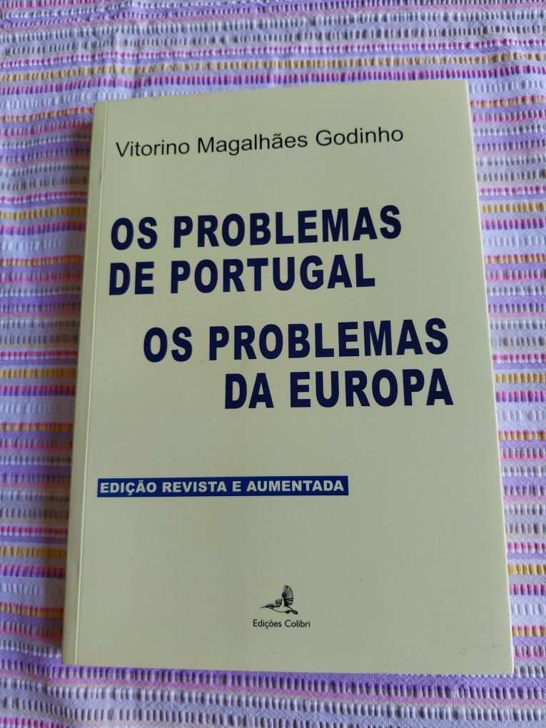 Os Problemas de Portugal Os Problemas da Europa