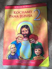 Podręcznik do religii kochamy pana jezusa 2