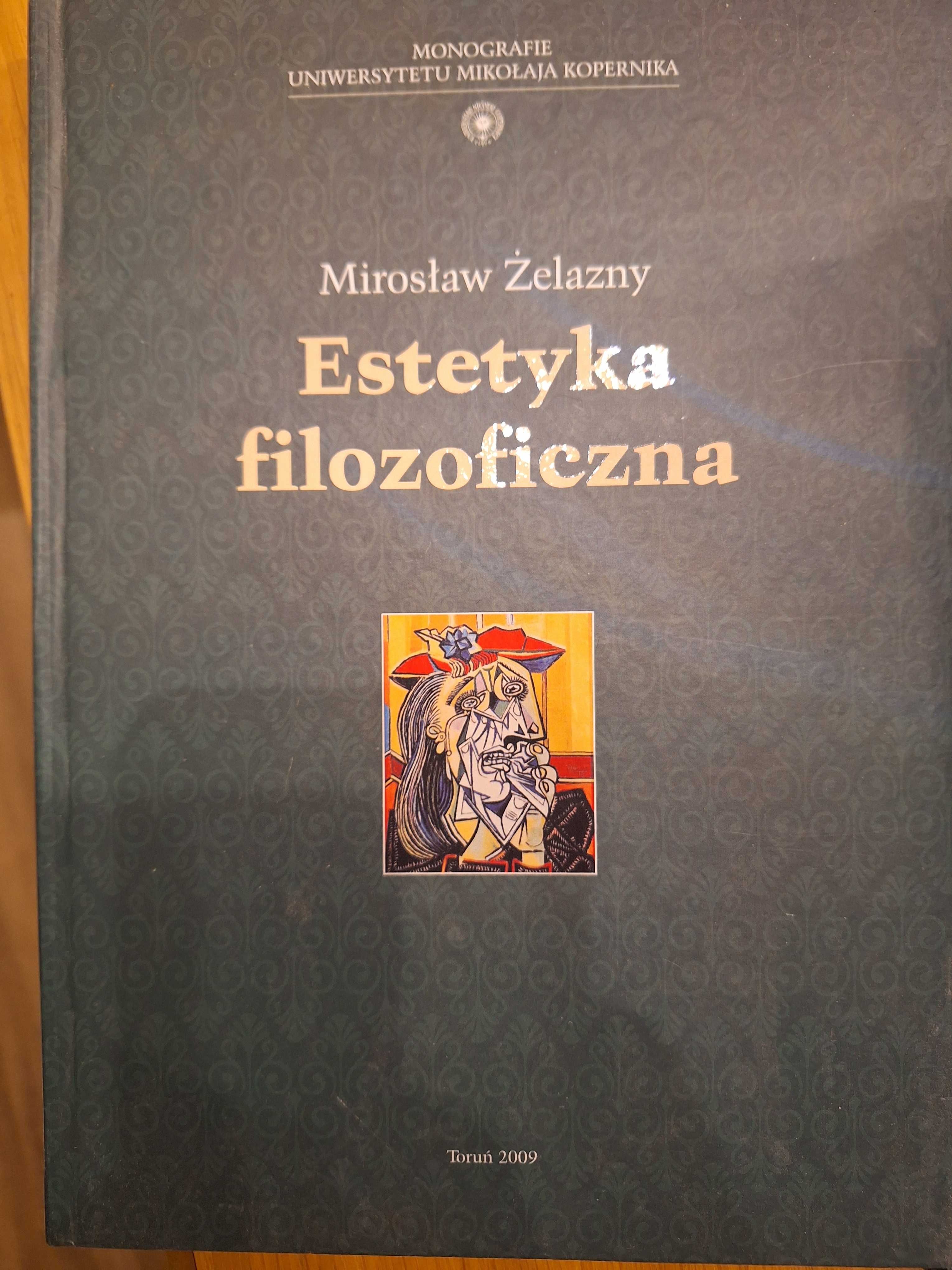 Mirosław Żelazny "Estetyka filozoficzna"