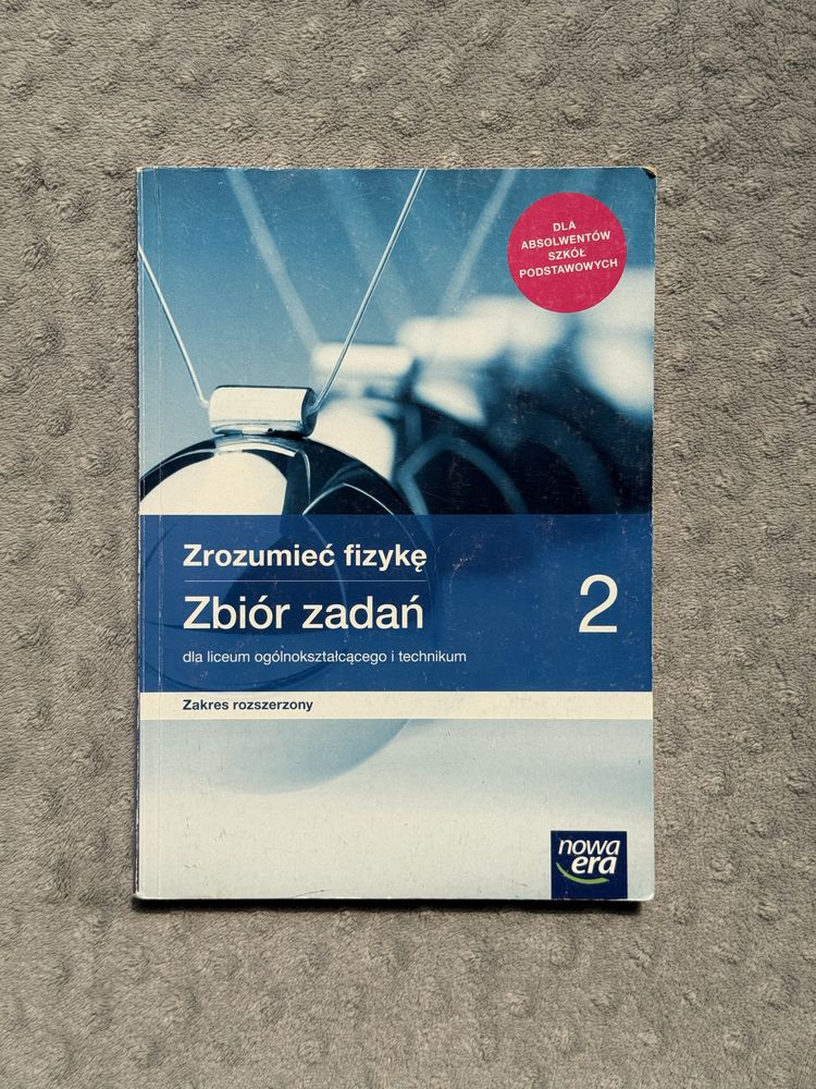 Zbiór zadań Zrozumieć fizykę 2