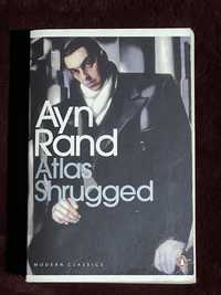 Ayn Rand - Atlas Shrugged