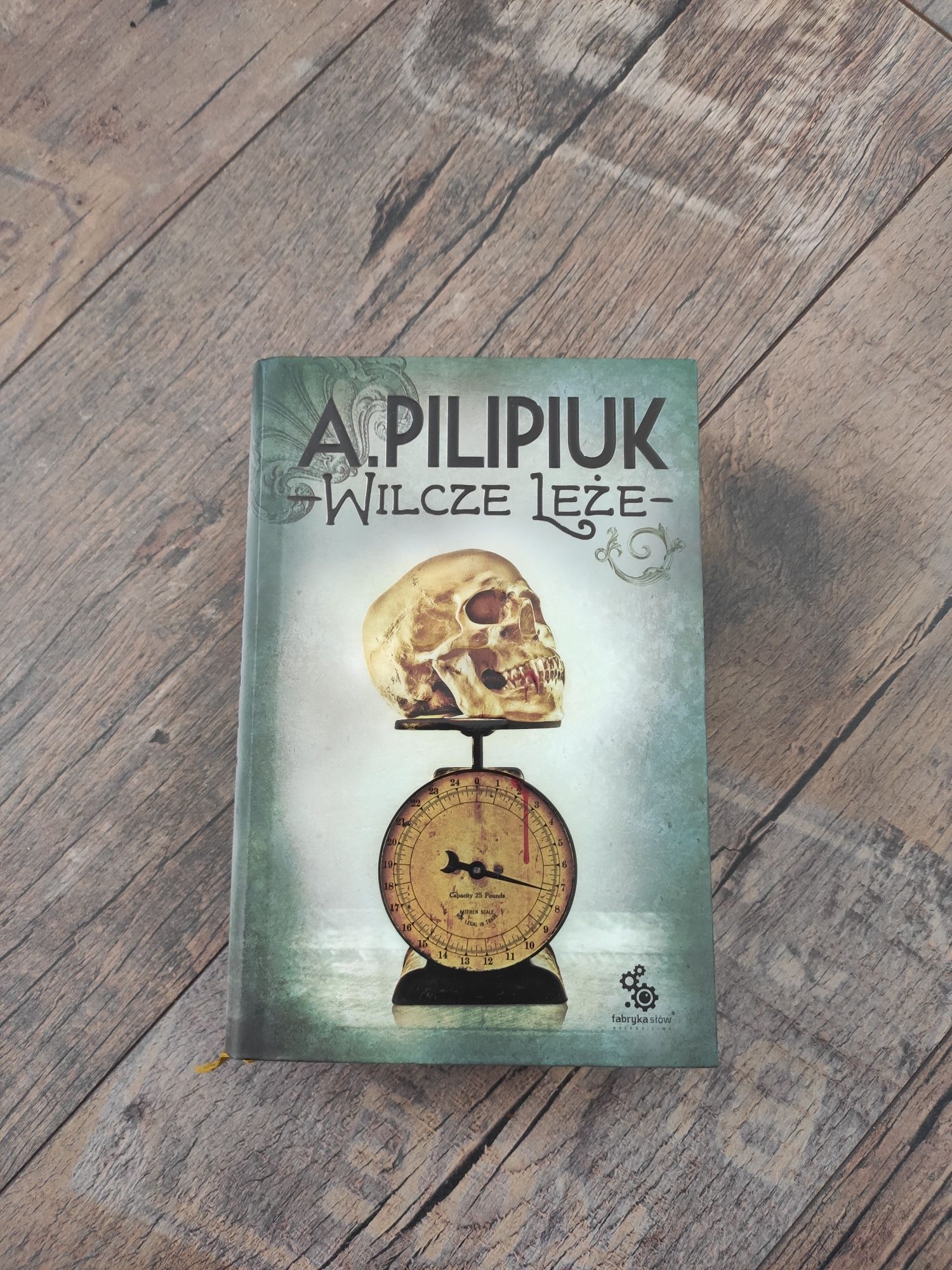 Wilcze Leże - A. Pilipiuk