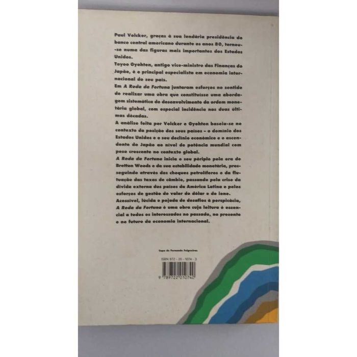 A Roda da Fortuna-Os dinheiros do mundo e declínio supremacia america
