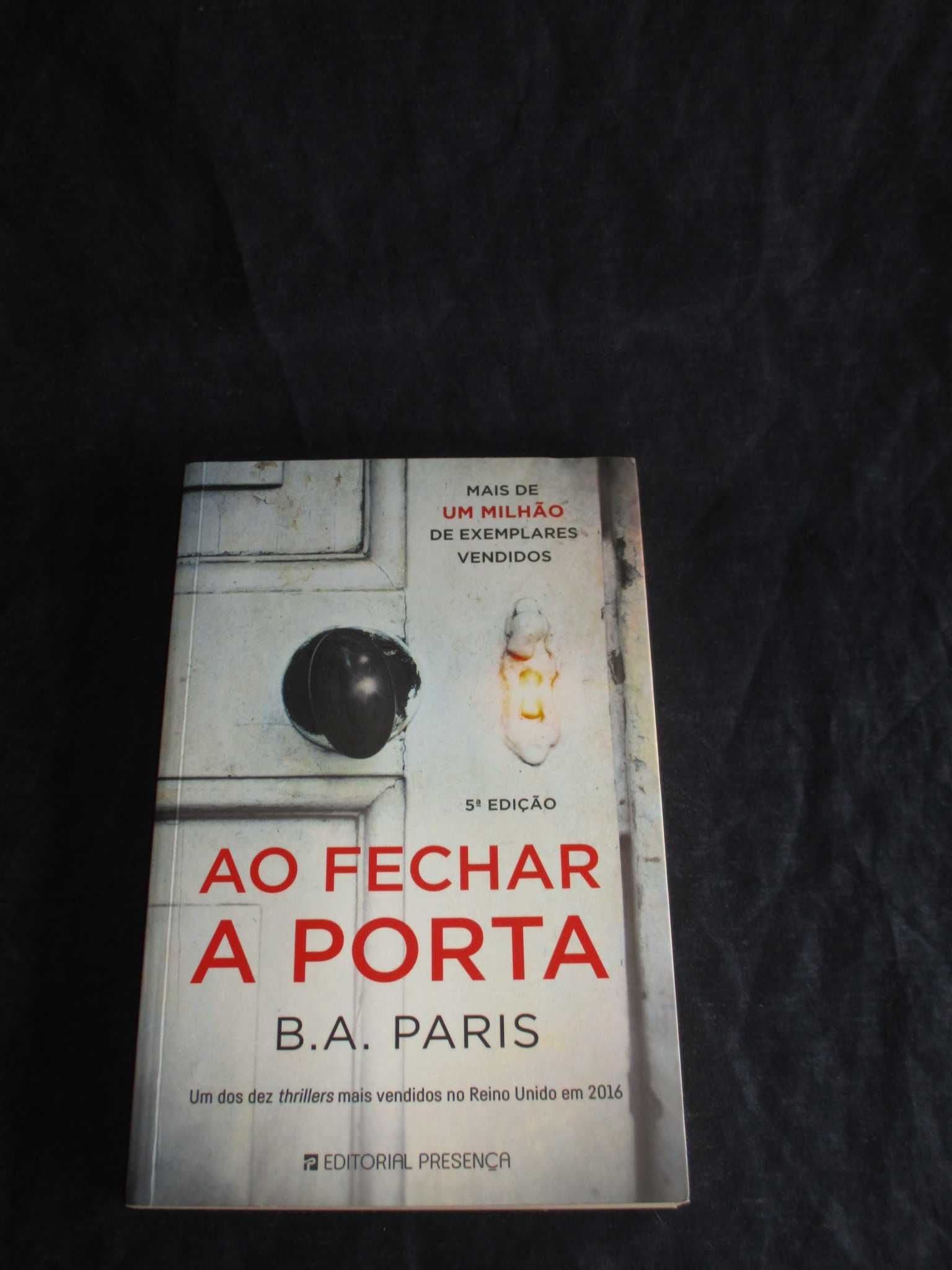 Livro Ao Fechar a Porta B. A. Paris