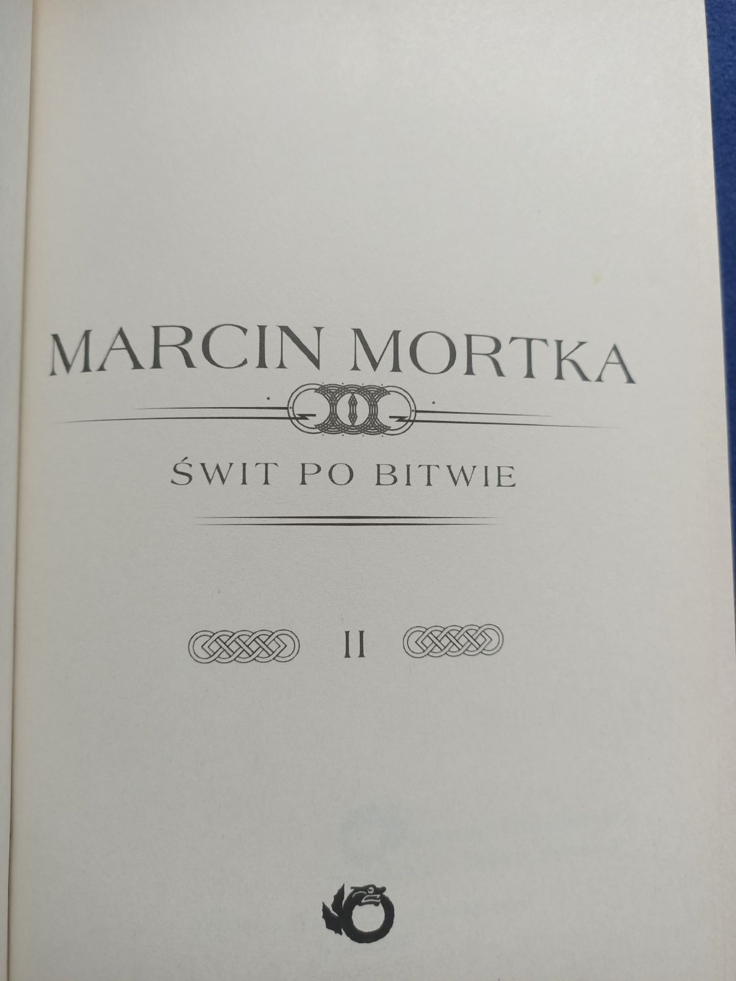 Świt po bitwie Marcin Mortka 2 tom trylogii nordyckiej