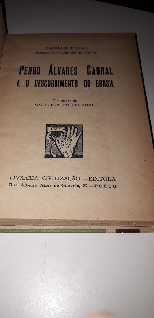 Pedro Álvares Cabral e o Descobrimento do Brasil - Damião Peres (1959)