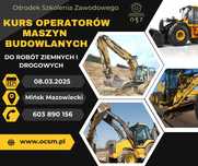 Kurs Operator Koparki, Ładowarki, Kop-ład, Spych, itp. od 19.07.2025