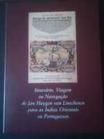 Itinerário Viagem ou Navegação Jan Huygen van Linschoten para a Índia