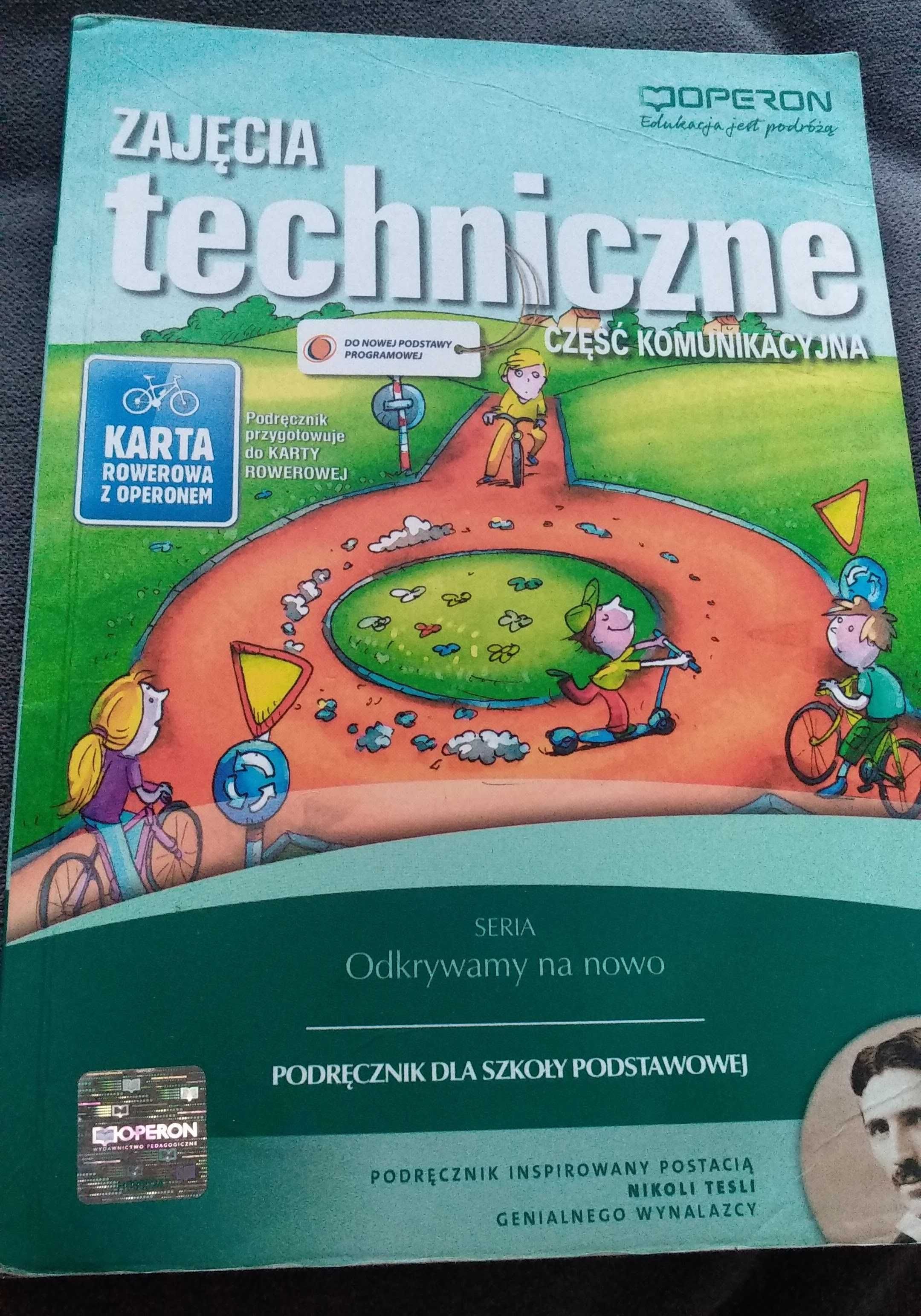 Podręczniki do zajęć technicznych Część techniczna Część komunikacyjna