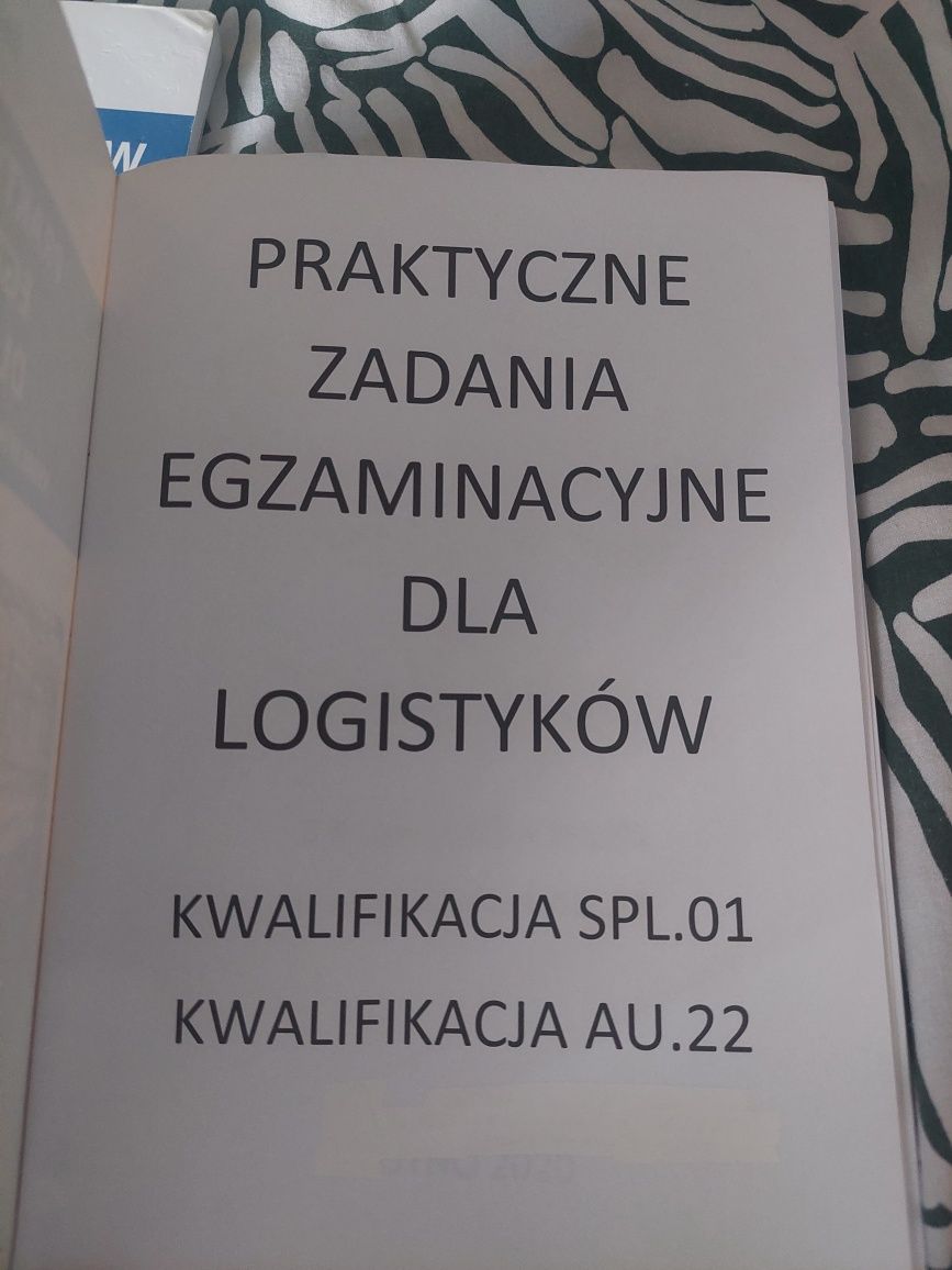 Praktyczne zadania egzaminacyjne dla logistyków Kwialifikacja Spl.01