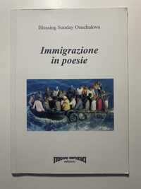 Книга ІТАЛІЙСЬКОЮ!! Blessing Sunday Osuchukwu “Immigrazione in poesie”