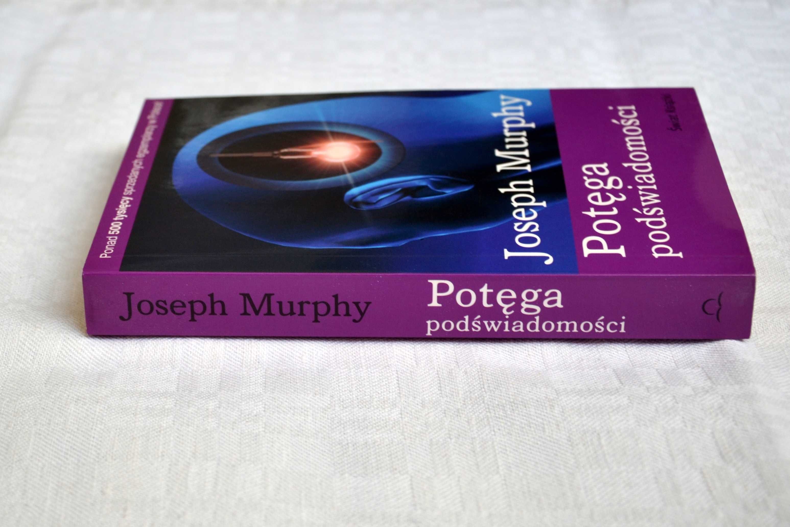 "Potęga podświadomości" Joseph Murphy