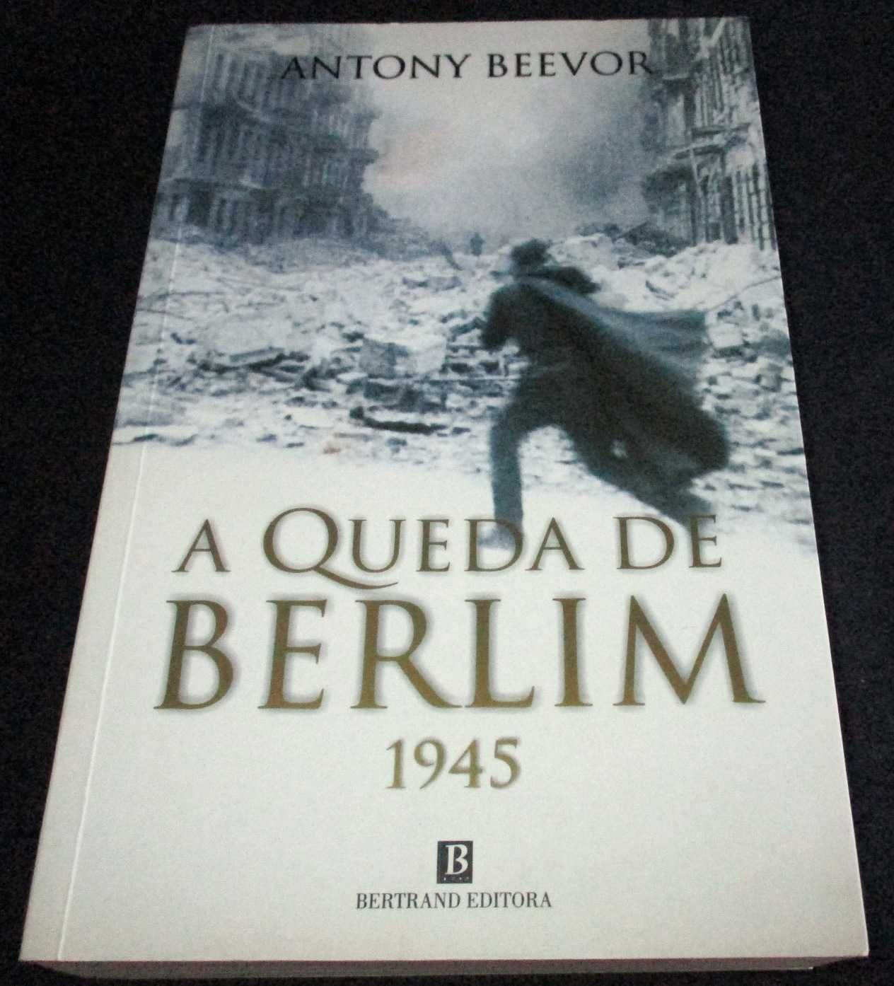 Livro A Queda de Berlim 1945 Antony Beevor