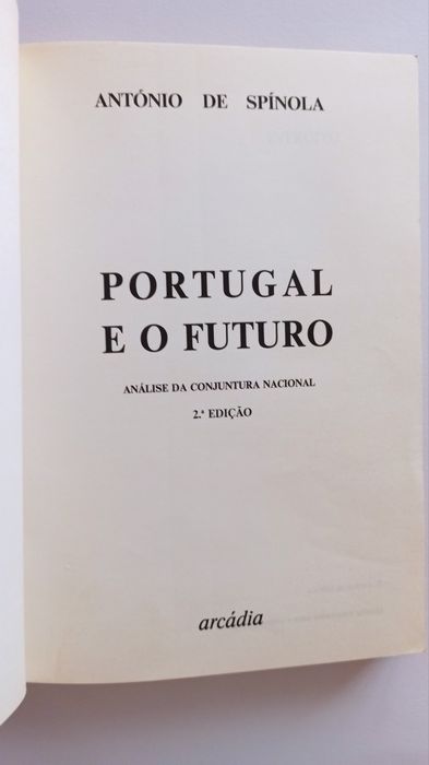Portugal e o Futuro - António de Spínola