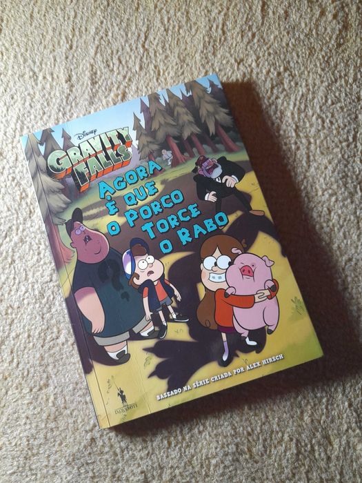 Gravity Falls- Agora é que o porco torce o rabo
