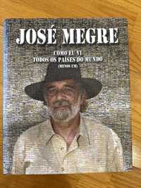 Livro de José Megre “Como eu vi todos os paises do mundo (menos um)”