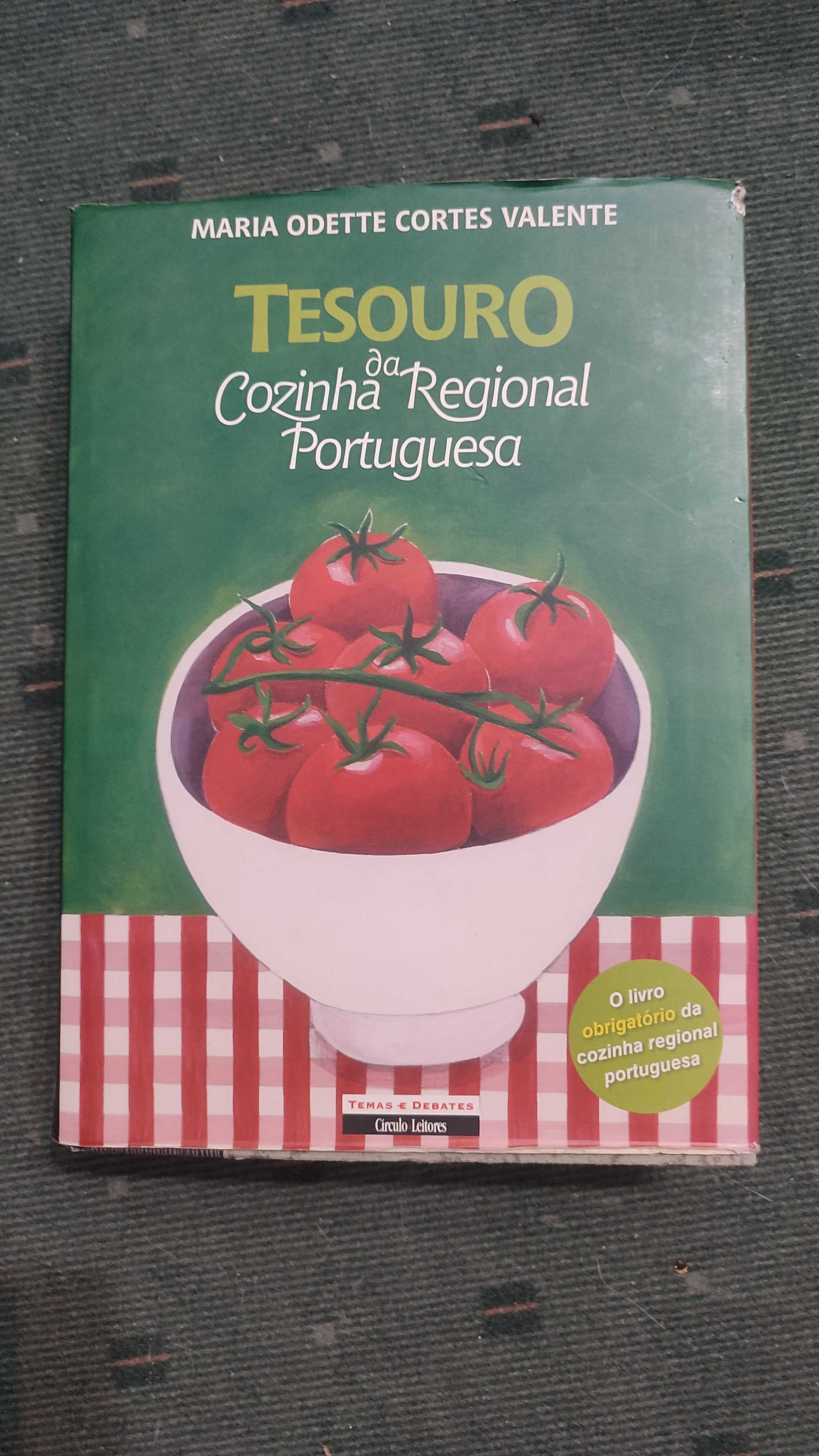 Tesouro da Cozinha Regional Portuguesa - Maria Odette Cortes Valente