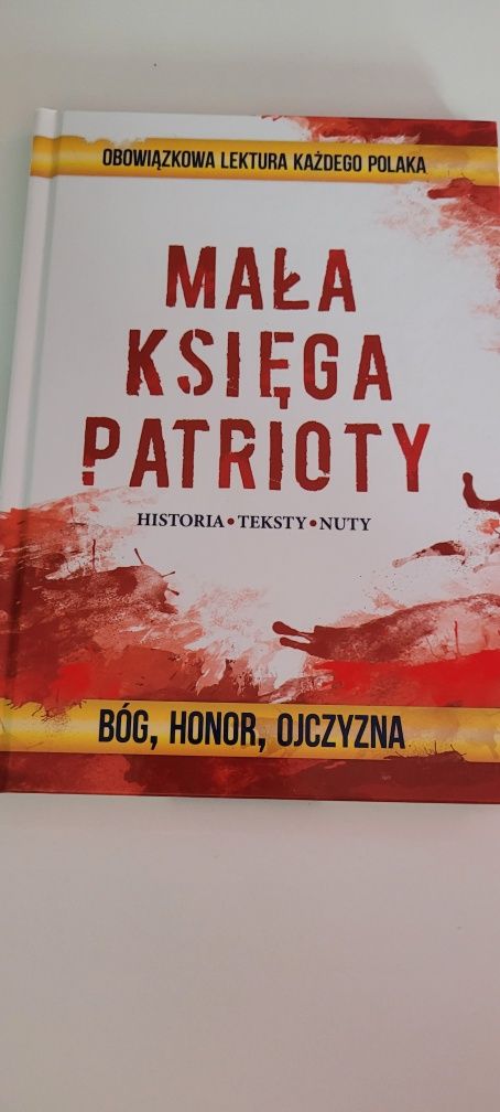 Mała księga patrioty - historia, teksty, nuty