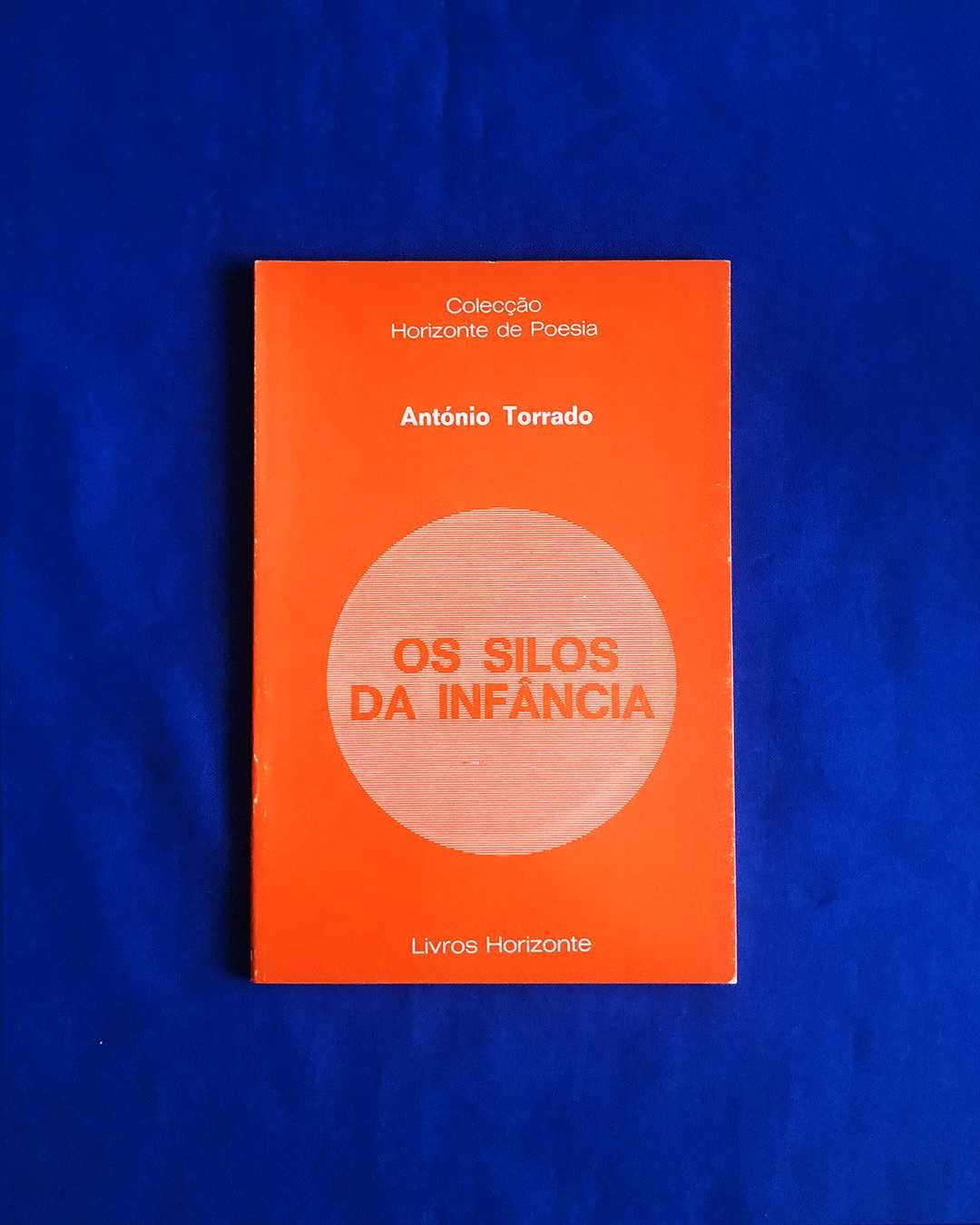 António Torrado OS SILOS DA INFÂNCIA Horizonte de Poesia