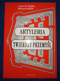 Artyleria Twierdzy Przemyśl Julian Kurek