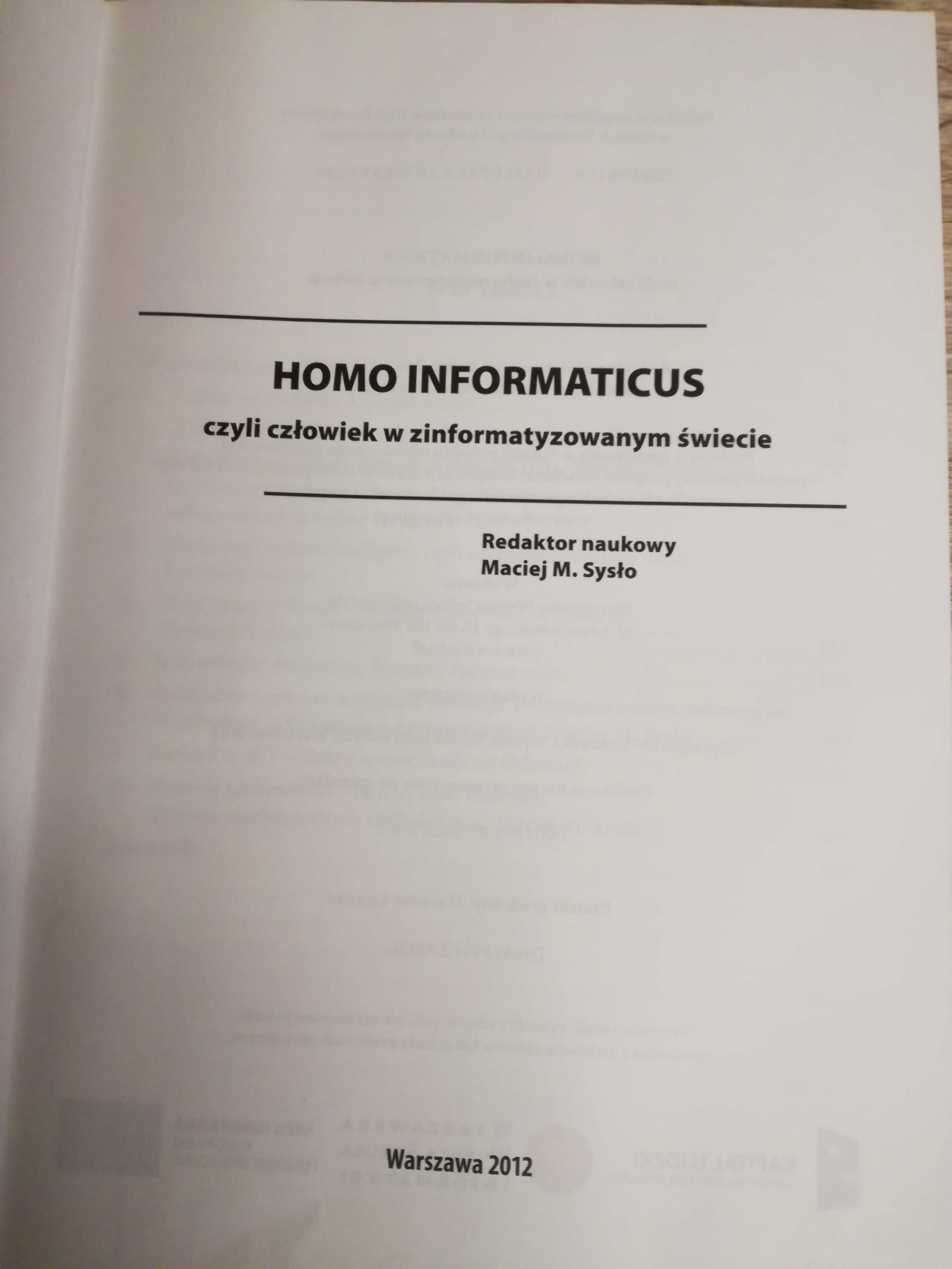 HOMO INFORMATICUS-Czyli człowiek w zinformatyzowanym świecie.