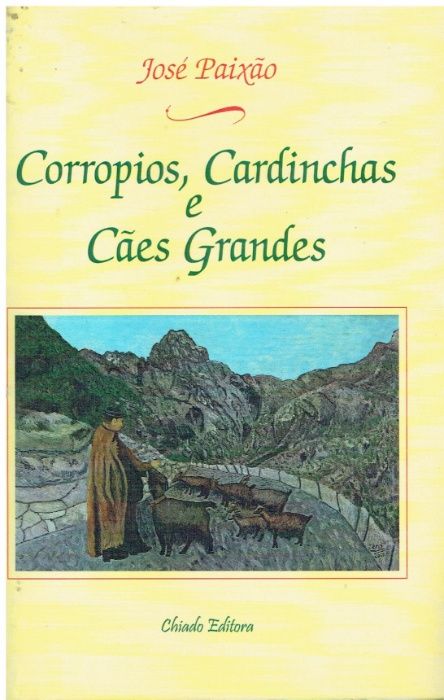 10093 Corropios, Cardinchas e Cães Grandes de José Paixão